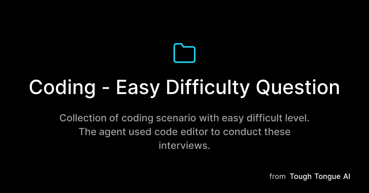 Coding - Easy Difficulty Question | Tough Tongue AI Collection | Tough ...