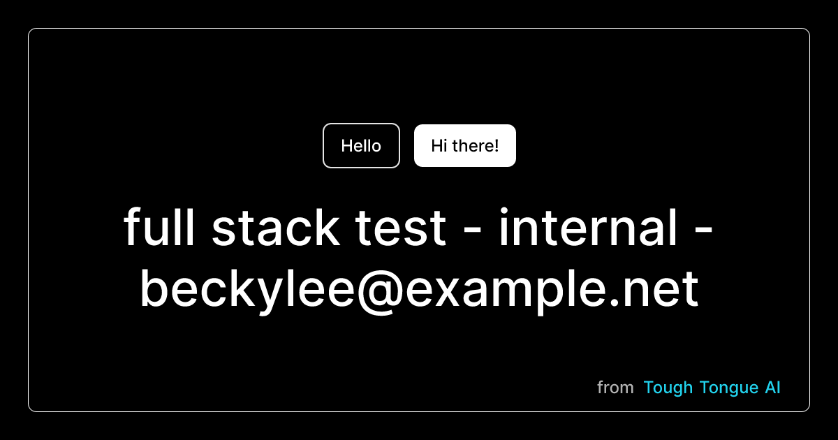 full stack test - internal - beckylee@example.net - AI Practice ...